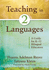 Teaching in Two Languages: a Guide for K-12 Bilingual Educators