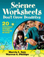 Science Worksheets Don�T Grow Dendrites