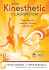 The Kinesthetic Classroom: Teaching and Learning Through Movement