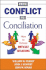 From Conflict to Conciliation: How to Defuse Difficult Situations