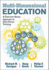 Multi-Dimensional Education: A Common Sense Approach to Data-Driven Thinking