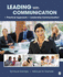 Leading With Communication: a Practical Approach to Leadership Communication