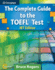The Complete Guide to the Toefl Test: Ibt Edition (Exam Essentials)