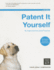 Patent It Yourself, 12th Edition