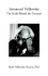 Immanuel Velikovsky: the Truth Behind the Torment