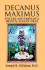 Decanus Maximus: the Life and Times of a Medical School Dean