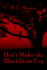 Don't Make the Blackbirds Cry
