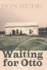Waiting for Otto