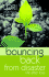 Bouncing Back From Disaster