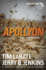 Apollyon: the Destroyer is Unleashed (Left Behind Series Book 5) the Apocalyptic Christian Fiction Thriller and Suspense Series About the End Times
