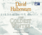 The Coldest Winter America and the Korean War