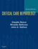 Critical Care Nephrology Ronco Md, Claudio; Bellomo Mbbs(Hons) Md Fracp Fccp, Rinaldo and Kellum Md, John a.