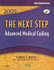 The Next Step 2009: Advanced Medical Coding