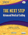 The Next Step 2009: Advanced Medical Coding