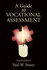 A Guide to Vocational Assessment
