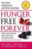 Hunger Free Forever: the New Science of Appetite Control