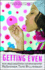Getting Even: Volume 4 (Good Girlz)