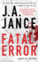 Fatal Error: a Novel (6) (Ali Reynolds Series)