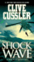 Shock Wave (a Dirk Pitt Novel)