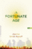 A Fortunate Age: a Novel
