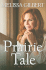 Prairie Tale: a Memoir