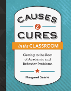 Causes & Cures in the Classroom