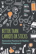 Better Than Carrots Or Sticks