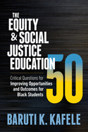 The Equity & Social Justice Education 50