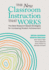The New Classroom Instruction That Works: the Best Research-Based Strategies for Increasing Student Achievement