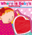 Where is Baby's Valentine? : a Lift-the-Flap Book