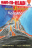 Volcano! : Ready-to-Read Level 1 (Natural Disasters)