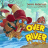 Over the River: a Turkey's Tale