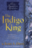 The Indigo King (3) (Chronicles of the Imaginarium Geographica, the)