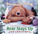 Bear Stays Up for Christmas (the Bear Series)