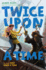 Twice Upon a Time (2) (Half Upon a Time)