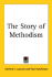 The Story of Methodism
