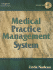 Medical Practice Management System