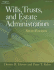 Wills, Trusts and Estate Administration