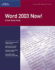 Word 2003 Now! : a Self-Study Guide