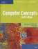 Computer Concepts-Illustrated Brief Sixth Edition (Illustrated (Thompson Learning))