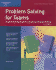Problem Solving for Teams: a Systematic Approach to Consensus Decision Making (Crisp Fifty Minute Series)