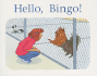 Hello, Bingo! : Individual Student Edition Magenta (Levels 2-3)