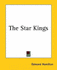 The Star Kings