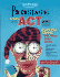 The Procrastinator's Guide to the Act, 2007 Edition