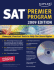 Kaplan Sat 2009 Premier Program (W/ Cd-Rom) (Kaplan Sat (Book and Cd-Rom))