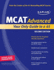 Kaplan Mcat Advanced: Your Only Guide to a 45 (Perfect Score)
