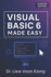 Visual Basic (R) 6 Made Easy: A Complete Tutorial for Beginners