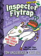 Inspector Flytrap in the Goat Who Chewed Too Much (Inspector Flytrap #3) (Volume 3) (the Flytrap Files)