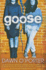 Goose a Renee & Flo Novel