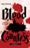 Blood Countess (Lady Slayers): a Novel